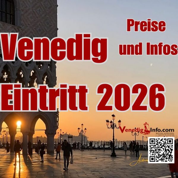 Eintritt Venedig 2026 - Die 10-Euro-Falle