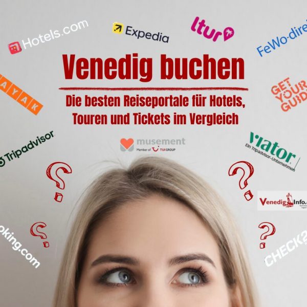 Venedig Reiseportale und Buchungen